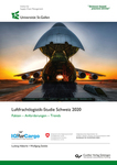 Luftfrachtlogistik-Studie Schweiz 2020